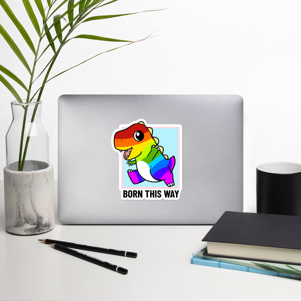 Born This Way LGBT Pride Cartoon Dinosaur Bubble-free stickers - Proud Libertarian - Cartoons of Liberty