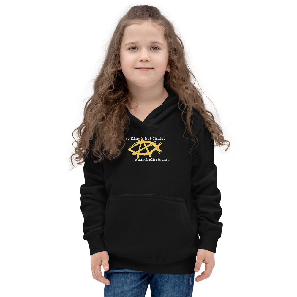 AnarchoChristian No King But Christ - Anarchist Jesus Fish Youth Kids Hoodie - Proud Libertarian - AnarchoChristian