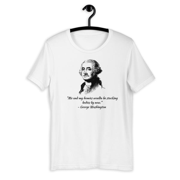 George Washington Stacking Bodies Short-Sleeve Unisex T-Shirt - Proud Libertarian - Proud Libertarian