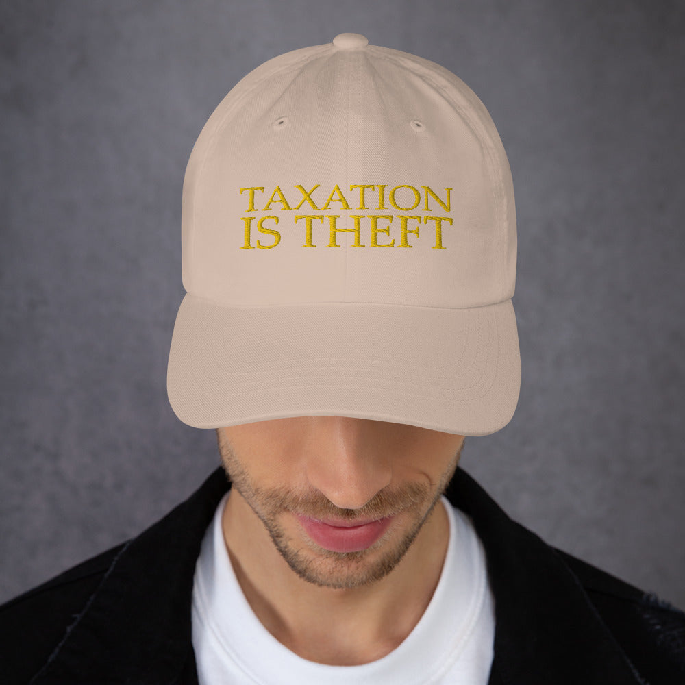 Taxation is theft Dad hat - Proud Libertarian - Libertarian Frontier