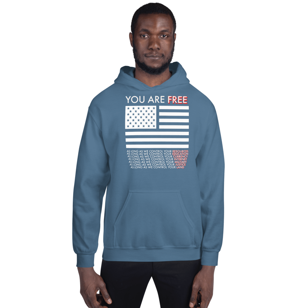 You are Free Unisex Hoodie - Proud Libertarian - Proud Libertarian