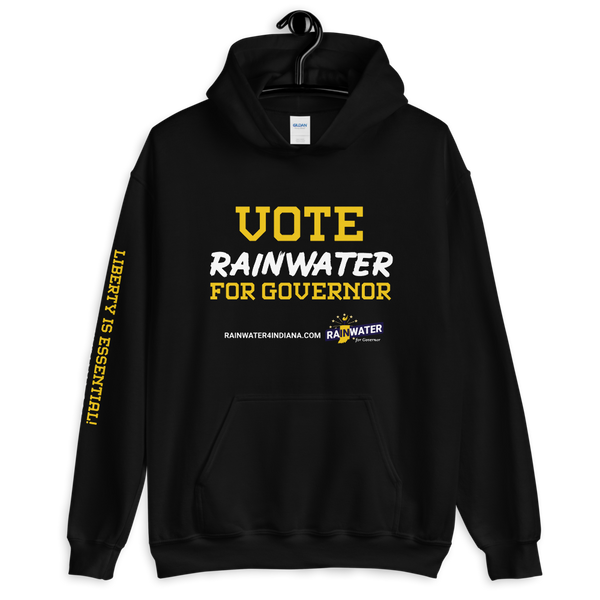 VOTE Rainwater for Governor - Rainwater for Indiana Hoodie - Proud Libertarian - Donald Rainwater