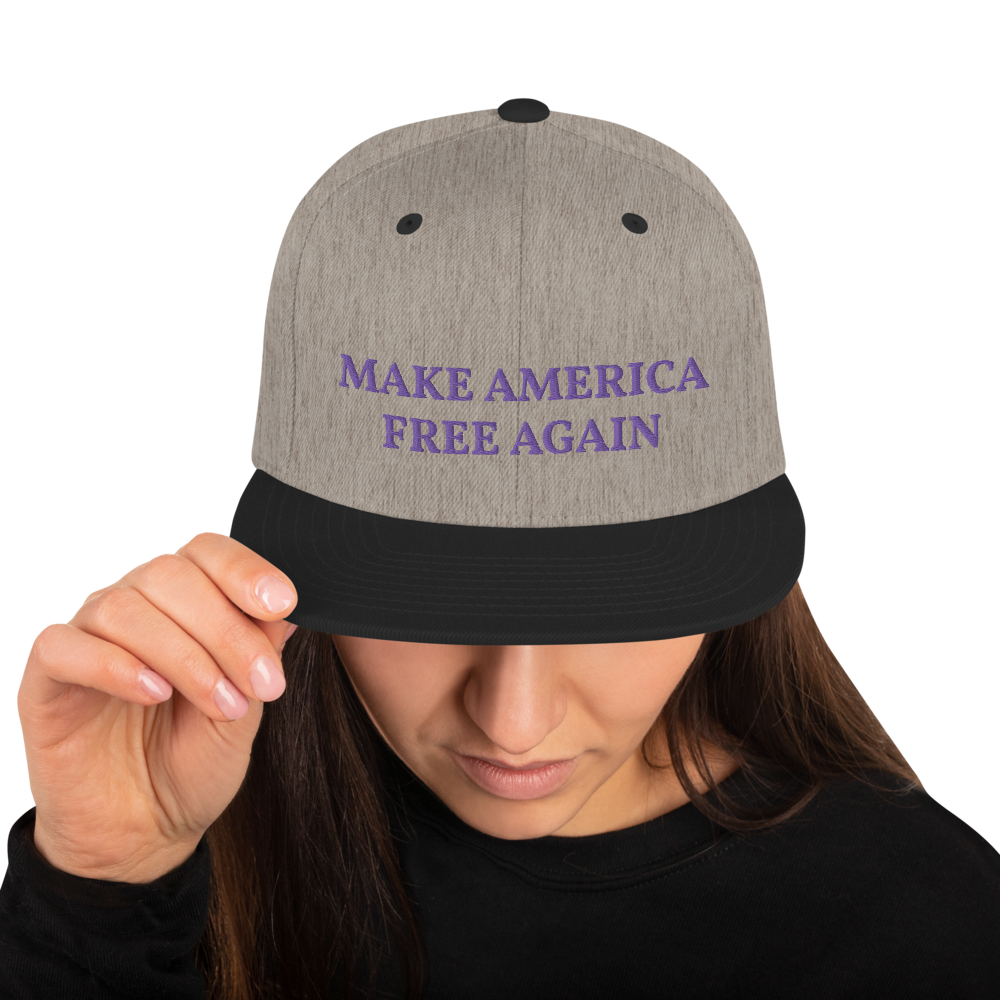 Make America Free Again Snapback Hat - Proud Libertarian - Proud Libertarian