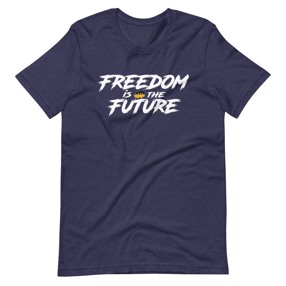 Freedom Is The Future Short-Sleeve Unisex T-Shirt - Proud Libertarian - Libertarian Frontier