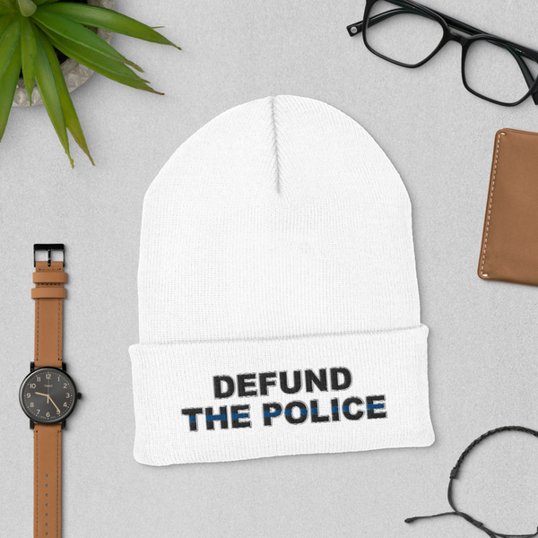 Defund The Police - Cuffed Beanie - Proud Libertarian - Proud Libertarian