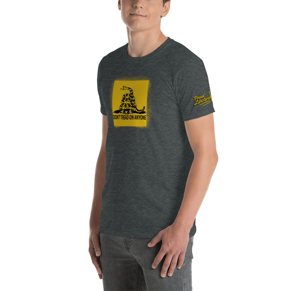 Don't Tread on Anyone Unisex T-Shirt - Proud Libertarian - Proud Libertarian