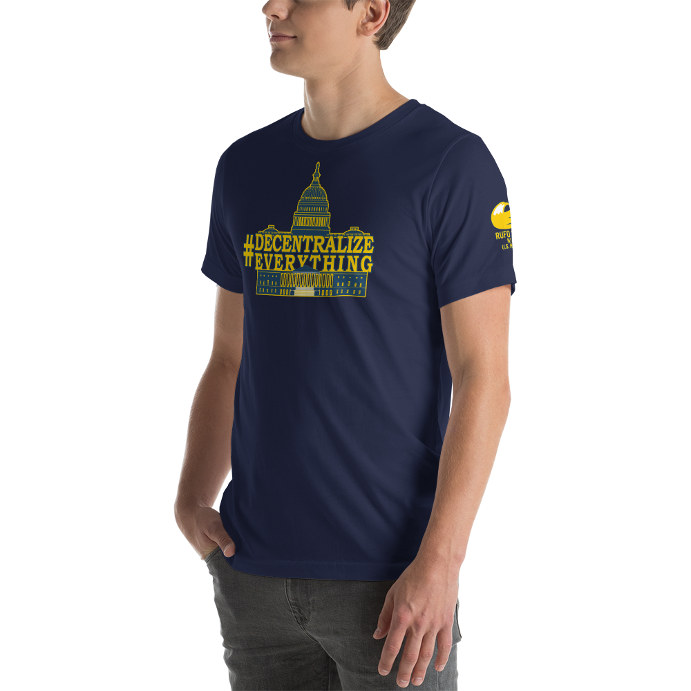 #DecentralizeEverything - Michael Rufo For Congress T-Shirt - Proud Libertarian - Michael Rufo