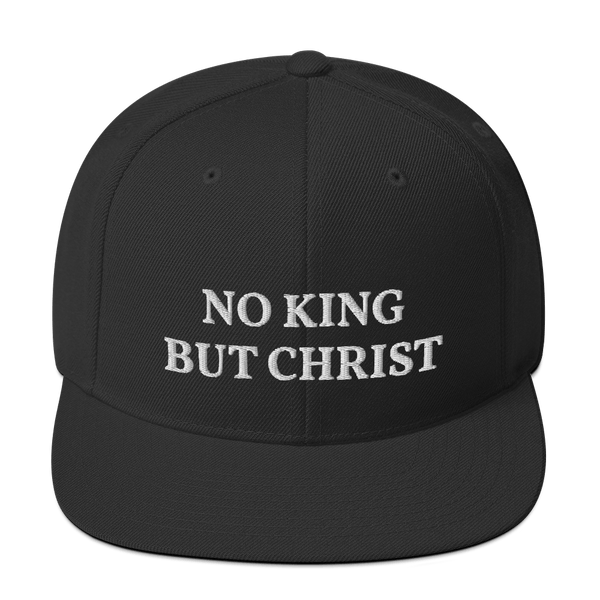 AnarchoChristian - No King But Christ Snapback Hat - Proud Libertarian - AnarchoChristian