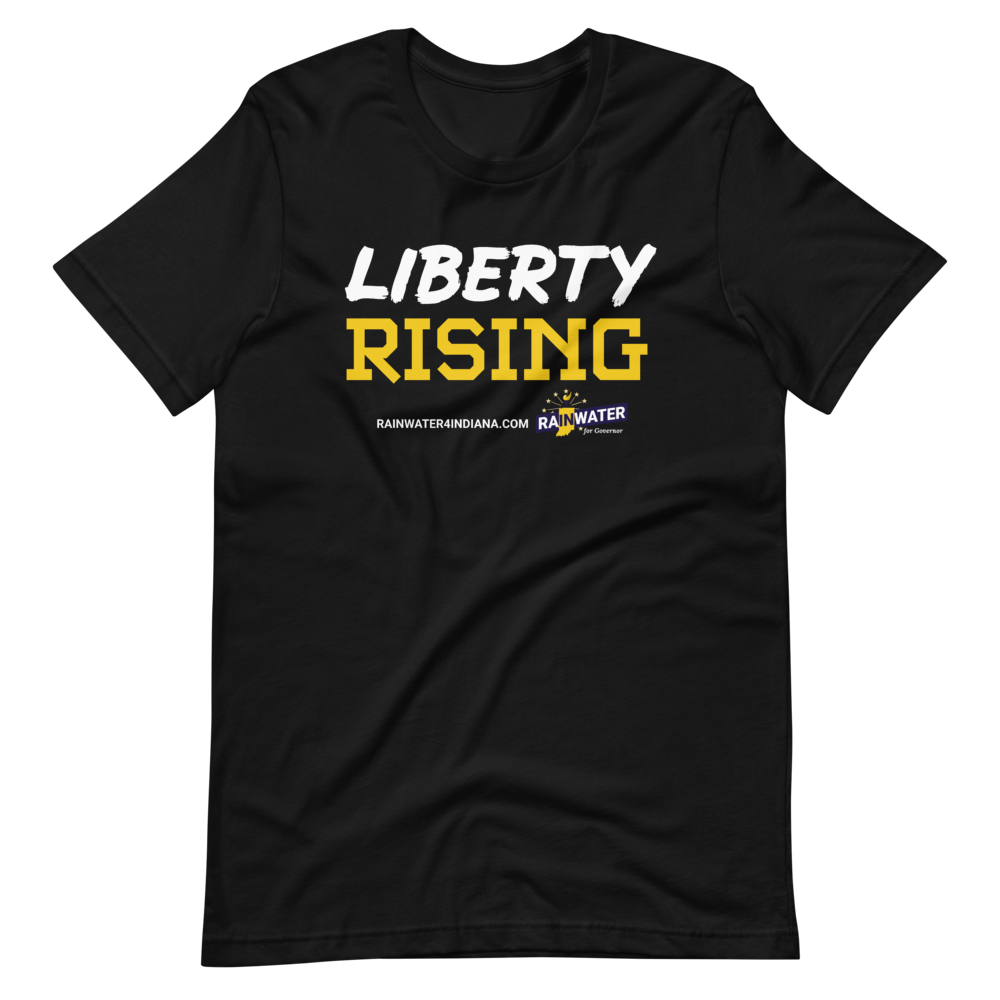 Liberty Rising - Rainwater for Indiana T-Shirt - Proud Libertarian - Donald Rainwater