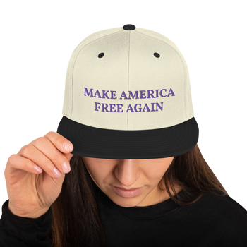 Make America Free Again Snapback Hat - Proud Libertarian - Proud Libertarian