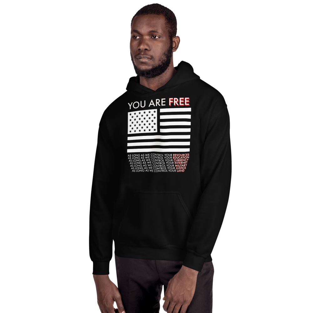 You are Free Unisex Hoodie - Proud Libertarian - Proud Libertarian