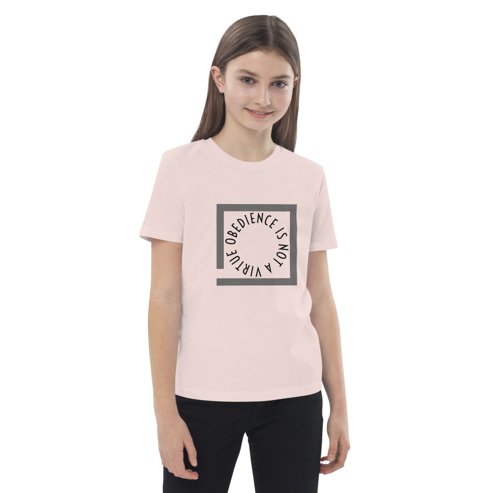 Obedience is not a virtue Organic cotton kids t-shirt - Proud Libertarian - Proud Libertarian