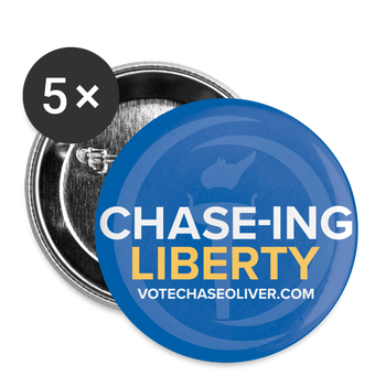 Chase-ing Liberty Chase Oliver for President Buttons large 2.2'' (5-pack) - white