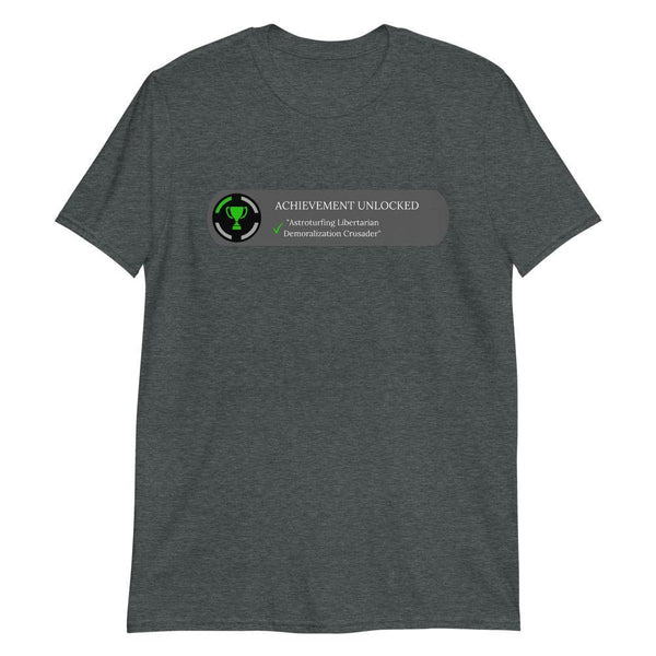 Astroturfing Libertarian Short-Sleeve Unisex T-Shirt - Proud Libertarian - Libertarian Party of Georgia