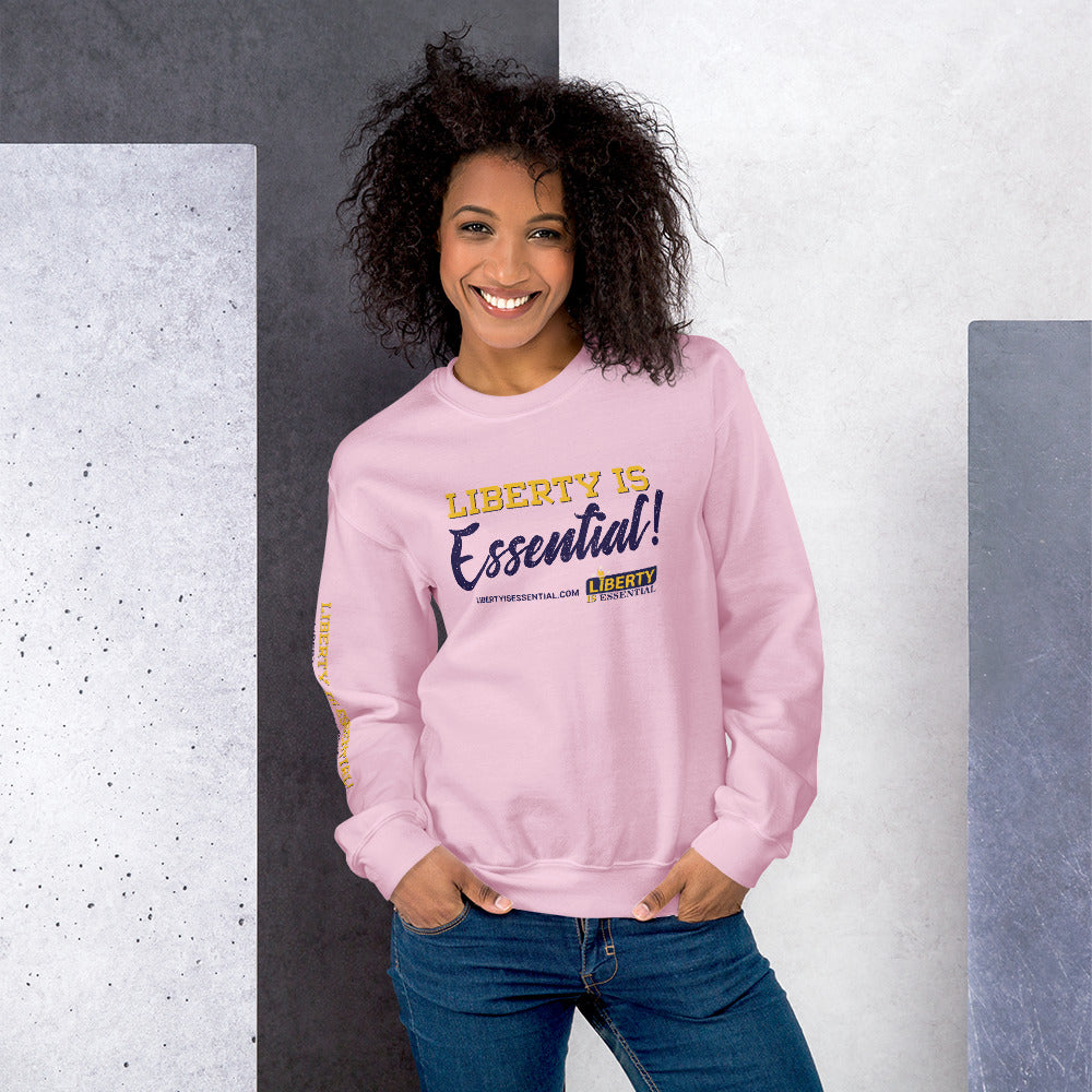 Liberty is Essential! Unisex Sweatshirt - Proud Libertarian - Liberty is Essential