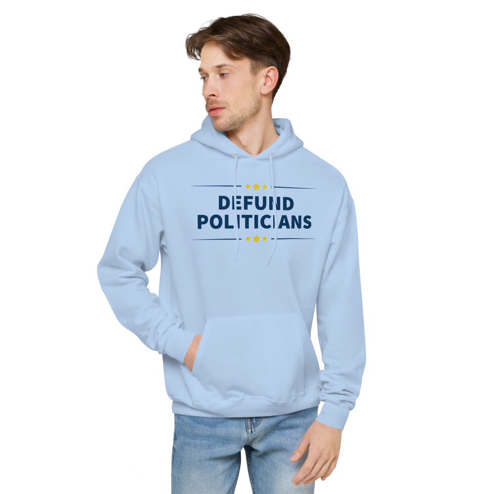 Defund Politicians (People for Liberty) fleece hoodie - Proud Libertarian - People for Liberty