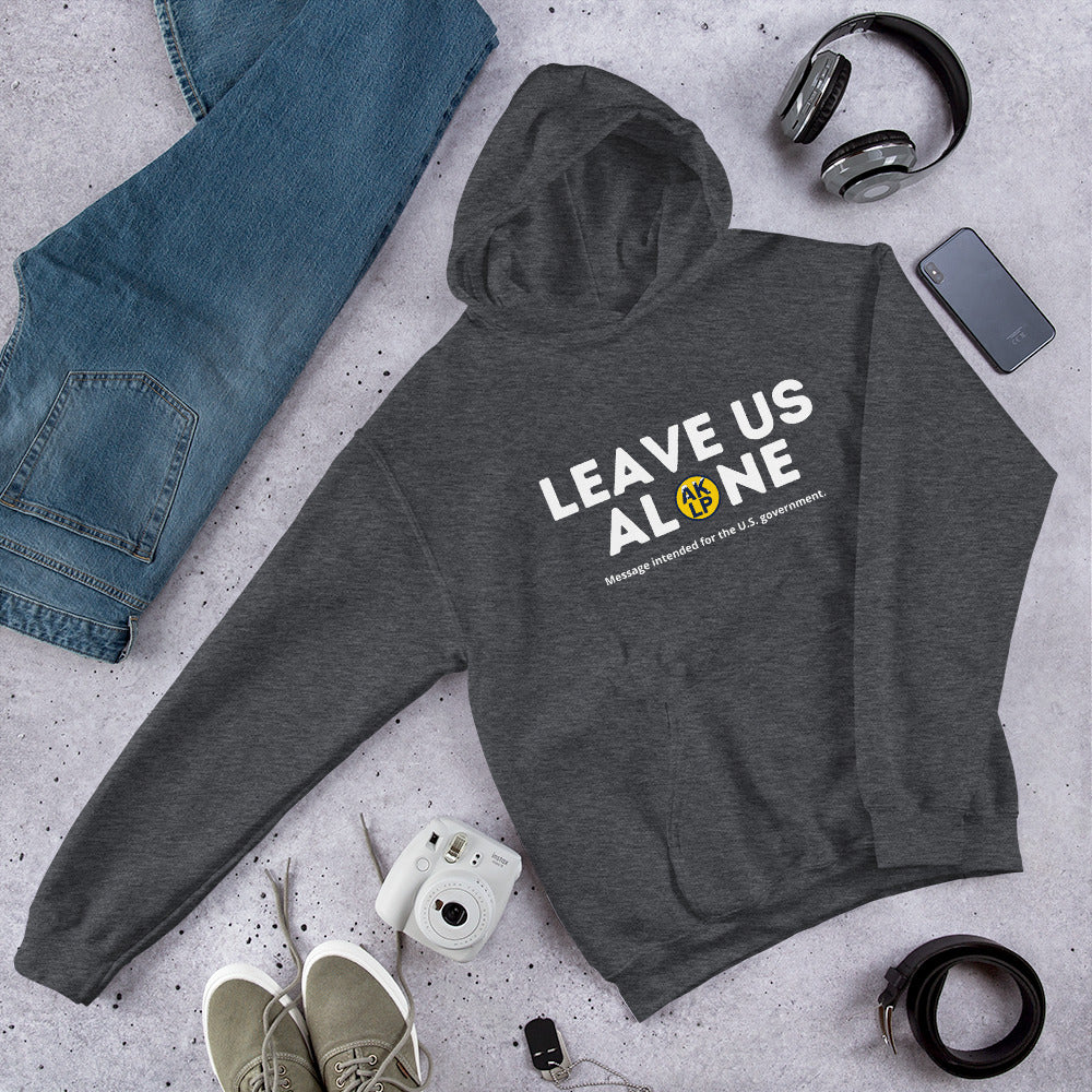 Leave Us Alone Alaska LP Unisex Hoodie - Proud Libertarian - Alaska Libertarian Party