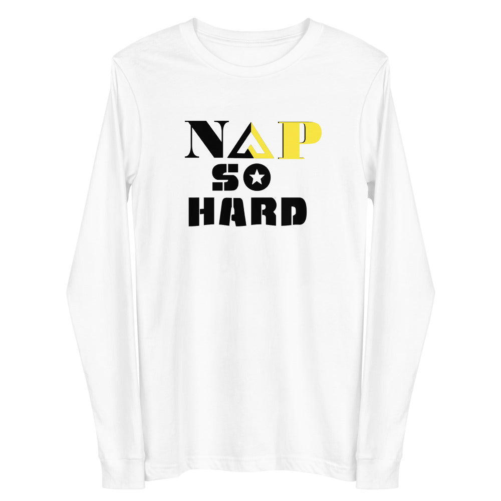 NAP SO HARD Unisex Long Sleeve Tee - Proud Libertarian - Rachael Revolution