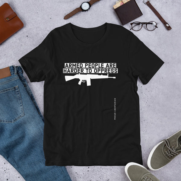 Armed People are harder to Oppress Short-Sleeve Unisex T-Shirt - Proud Libertarian - Proud Libertarian