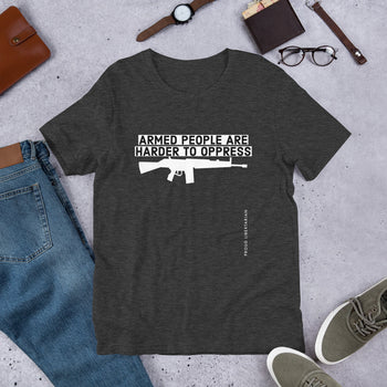 Armed People are harder to Oppress Short-Sleeve Unisex T-Shirt - Proud Libertarian - Proud Libertarian