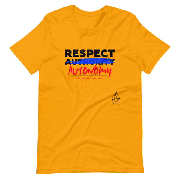 Respect Autonomy Short-Sleeve Unisex T-Shirt - Proud Libertarian - Proud Libertarian