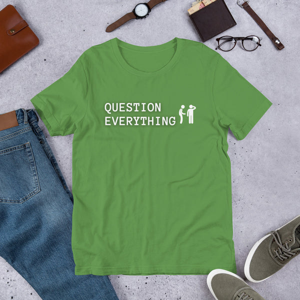 Question Everything Short-Sleeve Unisex T-Shirt - Proud Libertarian - The Brian Nichols Show