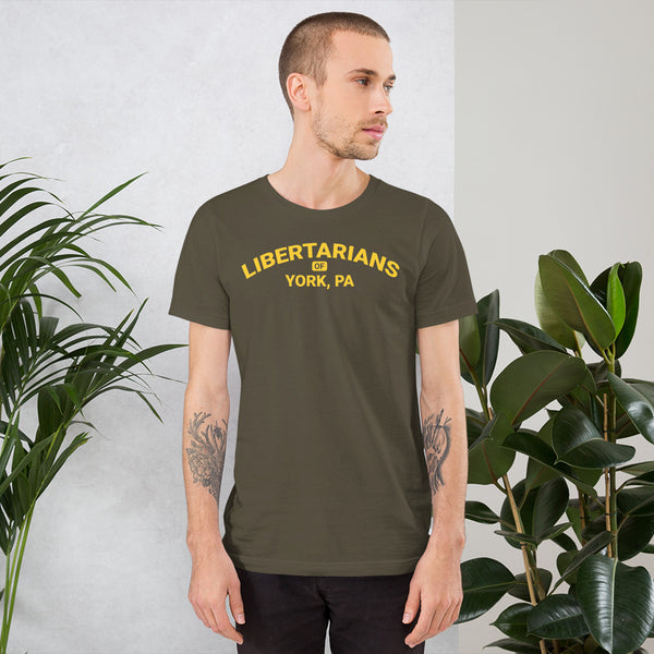 Libertarians of York PA Short-Sleeve Unisex T-Shirt - Proud Libertarian - Libertarian Party of Pennsylvania - York