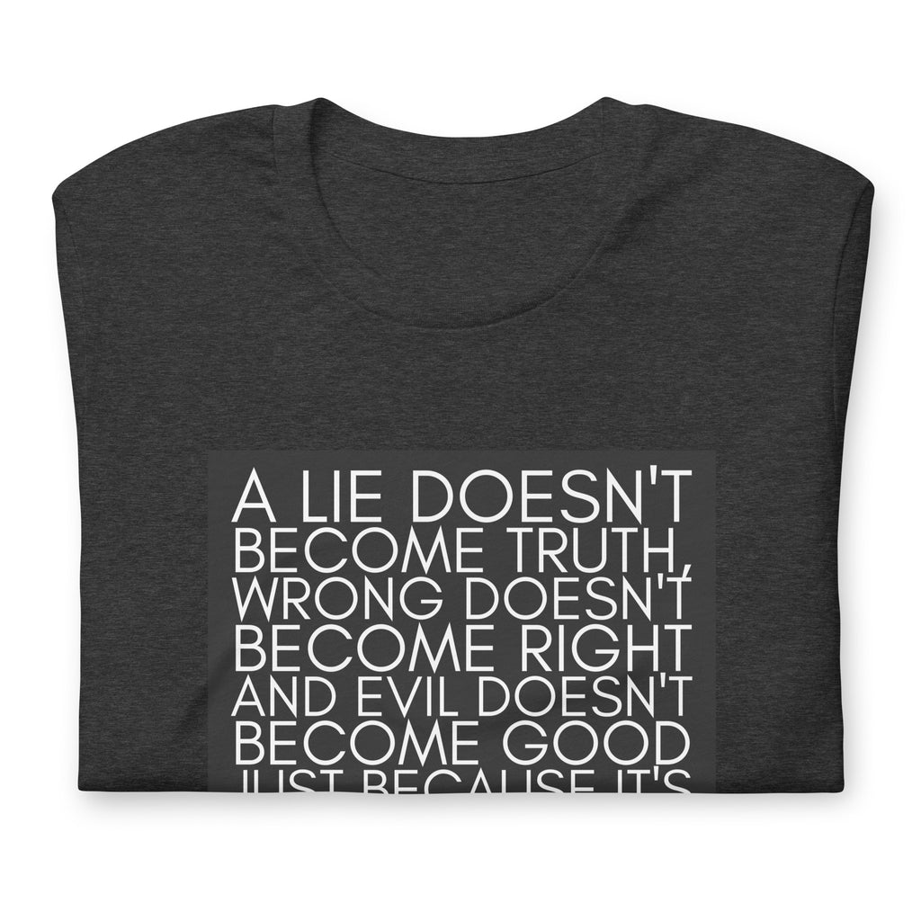 A lie doesn't become truth... Booker T Washington Unisex t-shirt - Proud Libertarian - NewStoics