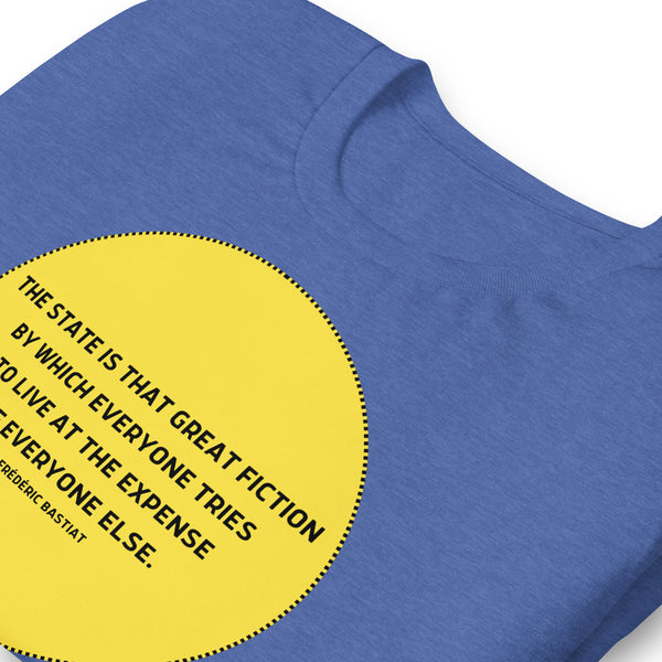 The state is that great fiction - Bastiat Short-Sleeve Unisex T-Shirt - Proud Libertarian - NewStoics