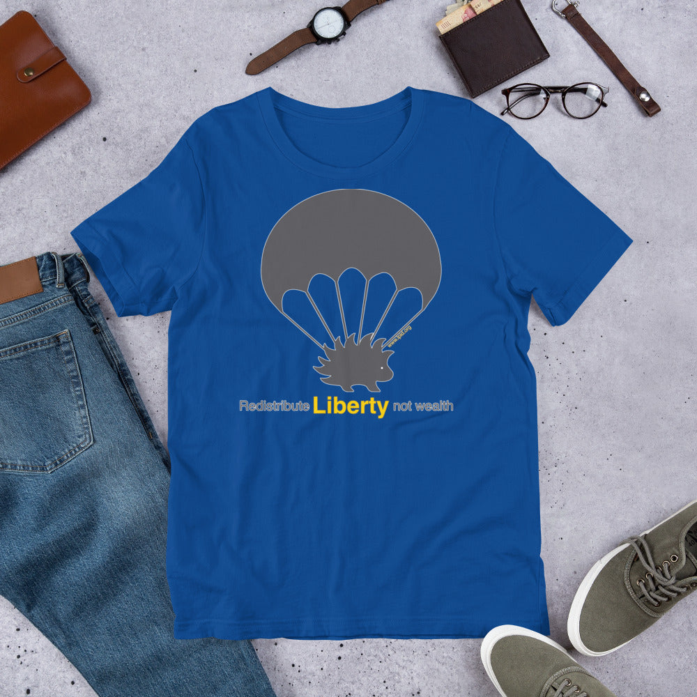 Redistribute Liberty Not Wealth Short-Sleeve Unisex T-Shirt - Proud Libertarian - Libertarian Party of Idaho