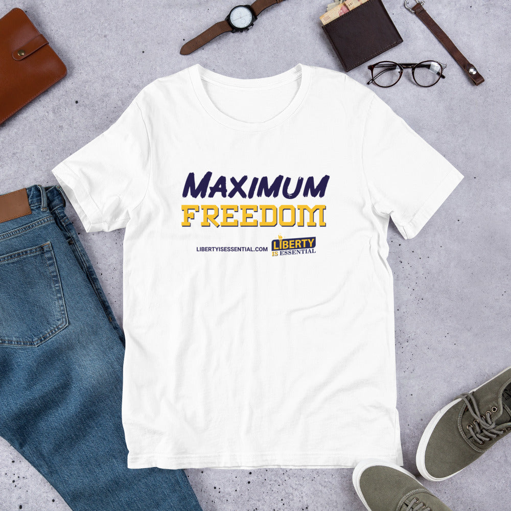 Maximum Freedom Short-Sleeve Unisex T-Shirt - Proud Libertarian - Liberty is Essential