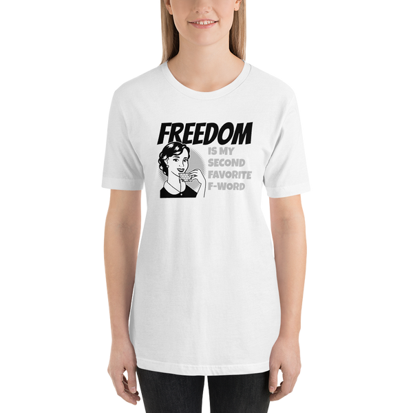 Shirt: Freedom is my Favorite F-Word - Proud Libertarian - Proud Libertarian