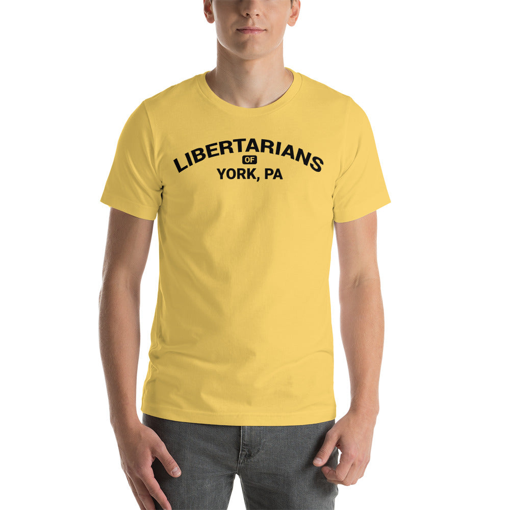 Libertarians of York PA Short-Sleeve Unisex T-Shirt - Proud Libertarian - Libertarian Party of Pennsylvania - York