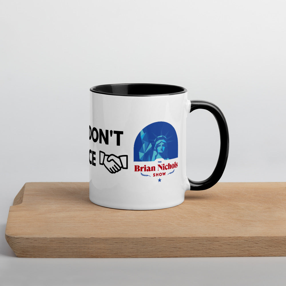Good Ideas Don't Require Force Mug with Color Inside - Proud Libertarian - The Brian Nichols Show