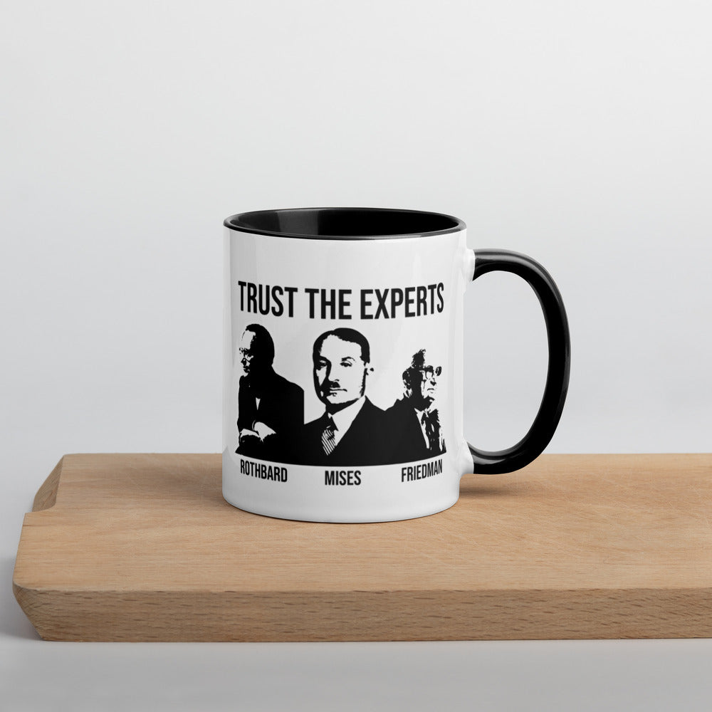 Trust the Experts Mug with Color Inside - Proud Libertarian - The Brian Nichols Show