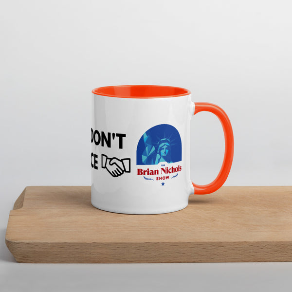 Good Ideas Don't Require Force Mug with Color Inside - Proud Libertarian - The Brian Nichols Show