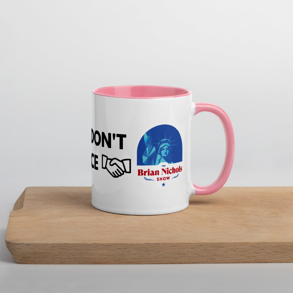 Good Ideas Don't Require Force Mug with Color Inside - Proud Libertarian - The Brian Nichols Show