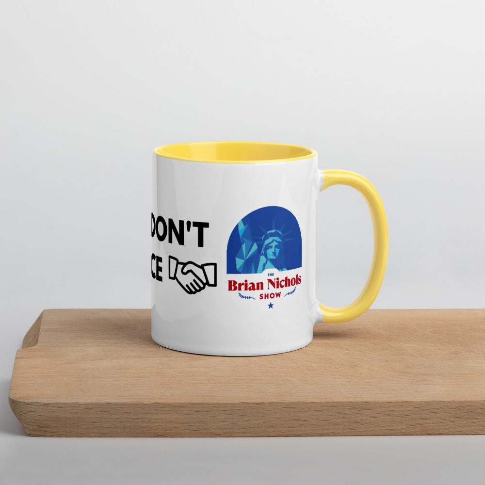Good Ideas Don't Require Force Mug with Color Inside - Proud Libertarian - The Brian Nichols Show