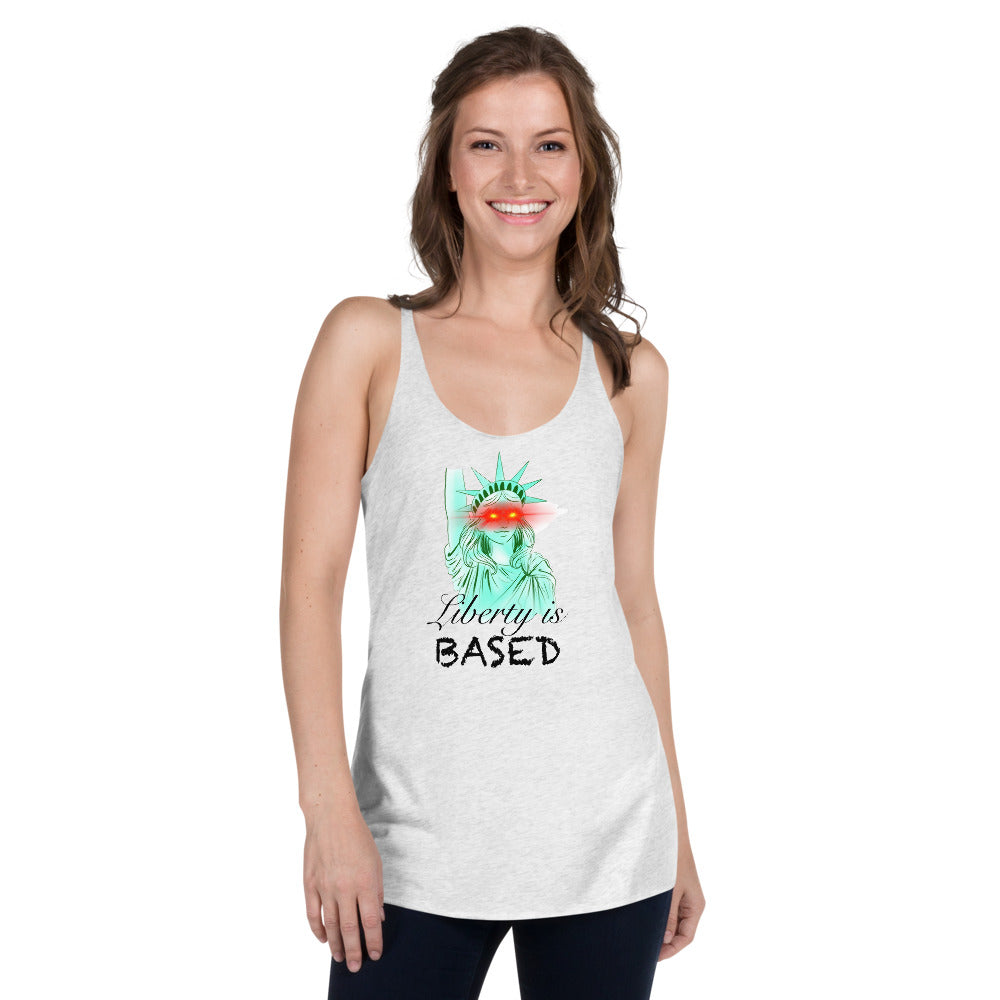 Liberty is based Women's Racerback Tank - Proud Libertarian - Proud Libertarian